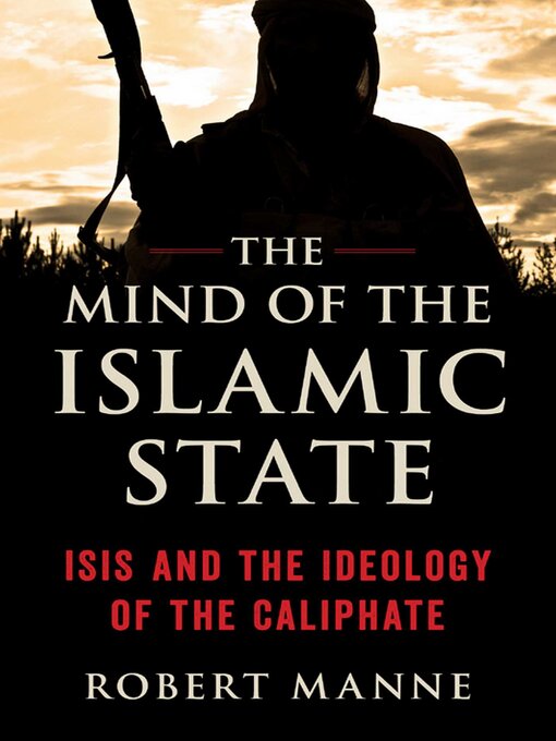 Title details for Mind of the Islamic State by Robert Manne - Available
